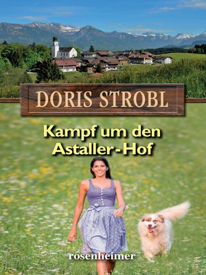 cover image of Kampf um den Astaller-Hof